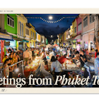 Greetings from Phuket Town